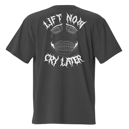 NEW!! Oversized Tee With Lift Now Cry Later Print