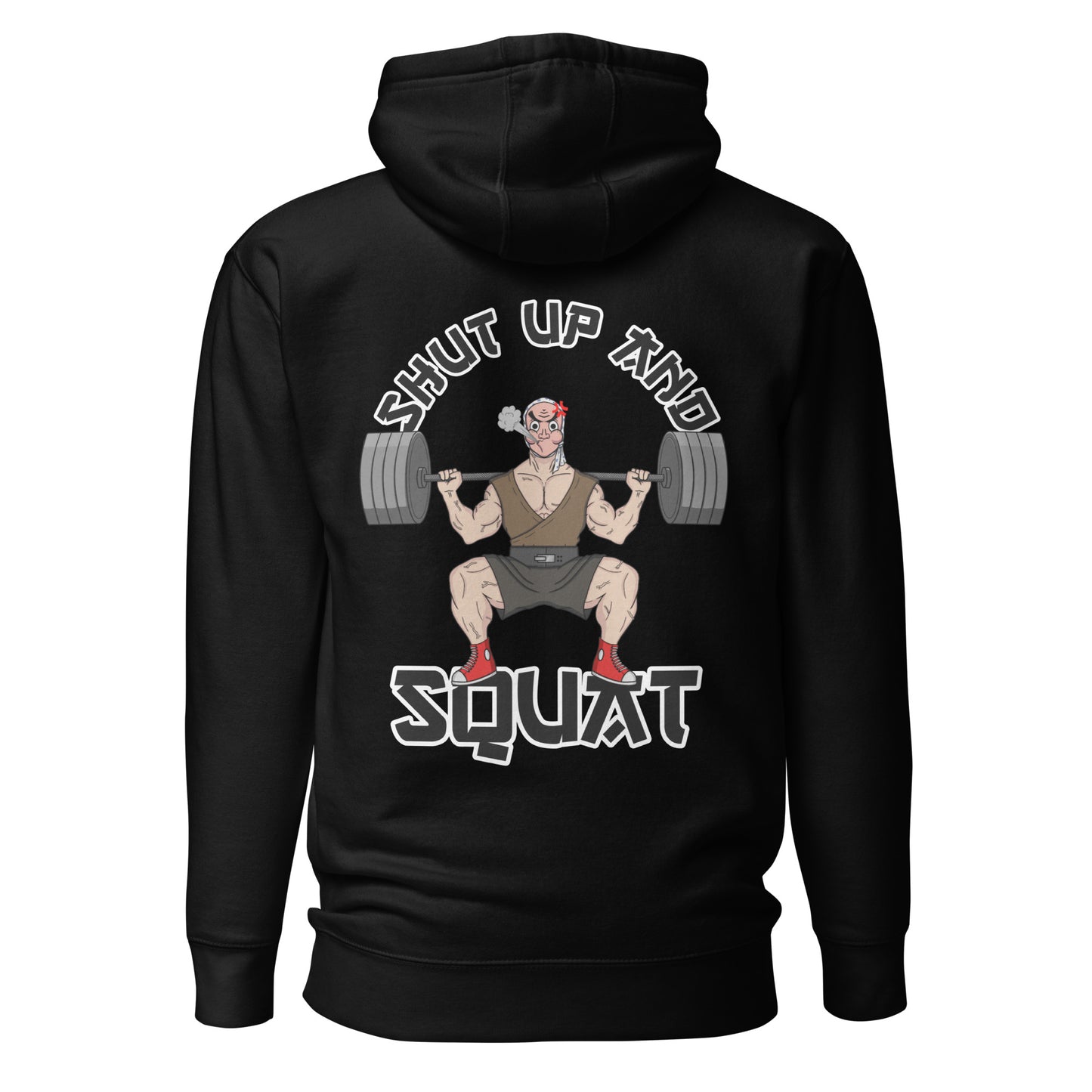 Black Hoodie With Shut Up And Squat Print